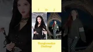 Transformation Challenge __ who did it better 1 or 2 🦋 #transformationchallenge #chinese #shorts