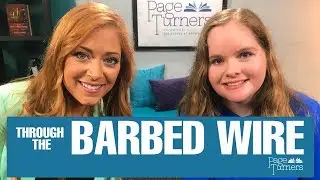 PAGE TURNERS: THROUGH THE BARBED WIRE - PART 2