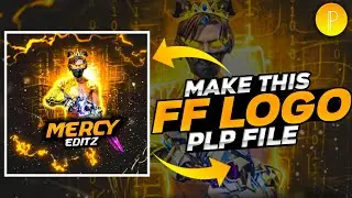 [PLP] FF LOGO PLP FILE || FREE FIRE LOGO EDITING || FREE FIRE LOGO PLP FILE 🔥|