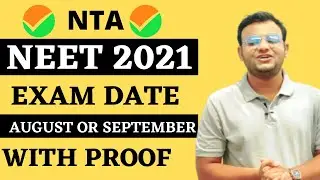NEET 2021 Exam Dates Confusion | August Or September | With Proof | Must  Watch 