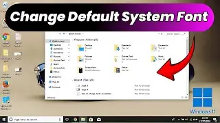 How to Change Default System Font on Windows 10/11 | Windows ka Default Font Kaise Change Kare