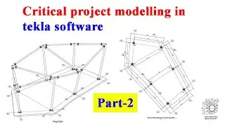 Critical project modelling by tekla software || Part-2 || by Engr Maidul || TeklaBD