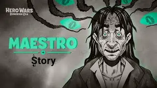 Maestro of the Phantom Orchestra: Story | Hero Wars: Dominion Era