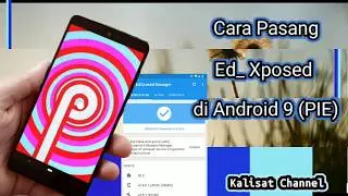Cara Pasang Xposed Instaler di Android 8.1 Oreo /Android 9 Pie/Android 10