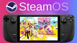Friends vs Friends Demo | Steam Deck