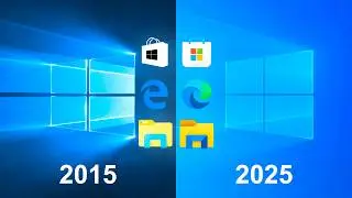 Windows 10 in 2015 vs 2025