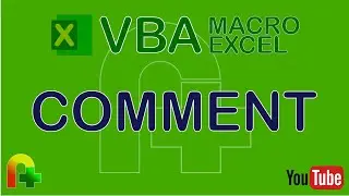 VBA Macro Excel - Comment