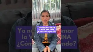 Ya no quiero tomar la VENLAFAXINA ¿Cómo la suspendo? #antidepresivo #medicamentos #tratamiento