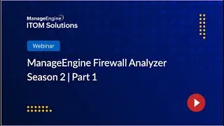 Firewall Analyzer free training - Part 1 (Season 2) 2024