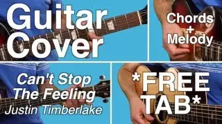 Can't Stop The Feeling | Justin Timberlake | Guitar Cover | FREE TAB