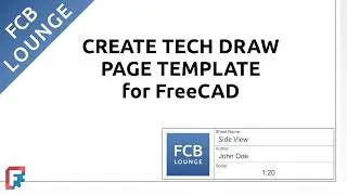 Create Page Template for FreeCAD | Tech Draw Workbench