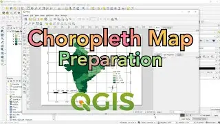 Choropleth Map preparation in QGIS | Choropleth Map Preparation and Composition (Map Layout) in QGIS