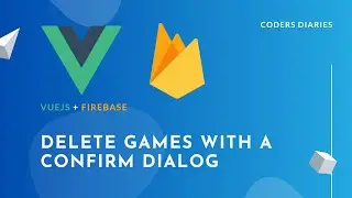 Delete games - Build a CRUD with VueJS & Firebase