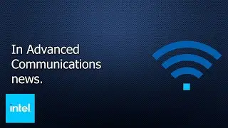 May 22, 2023 Embracing Digital This Week | Intel Business
