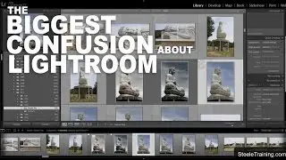 The Biggest Confusion About Lightroom