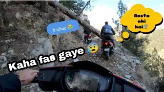 KAHA FASS GAYE 😰||Rasta hi nhi hai😣