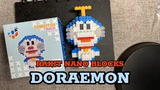 RAKIT NANO BLOCKS DORAEMON | TOYS | MAINAN LUCU