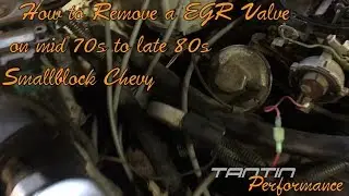 How to Remove a EGR Valve on a mid 70s to late 80s Smallblock Chevy