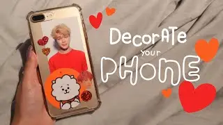 how i decorate my phone case (BTS edition)