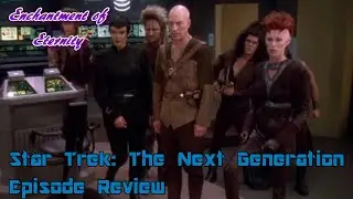 Gambit Review ST TNG S7 E4 & 5