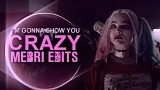 Harley Quinn-I'm Gonna Show You Crazy-BeBe Rexha