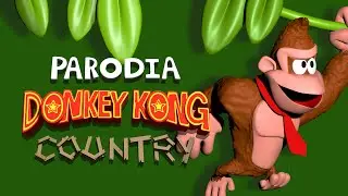 🍌Parodia Donkey Kong Country🍌 -Animación-Dlopz Toons
