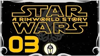 That Escalated Quickly | RimWorld A17 Star Wars Lovecraft Mod Crossover Restart Ep 3