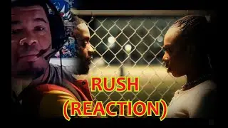 RUSH (REACTION VIDEO)