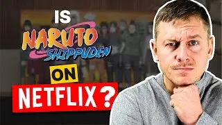 Is Naruto Shippuden Available on Netflix? Here's HOW to Watch Naruto!