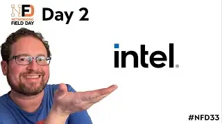 Network Field Day - Day 2 - Intel