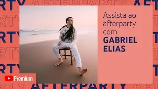 Gabriel Elias - Eu e Você (AFTER PARTY)