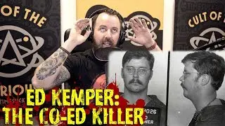 Timesuck | Serial Killer Ed Kemper: The Co-ed Killer