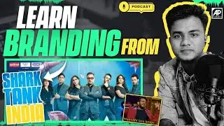 Learn Branding from Shark Tank India  | Branding 101 | हिंदी में.