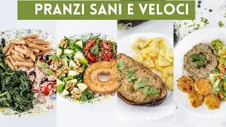 5 IDEE PRANZO SANE E VELOCI perfetti per una DIETA EQUILIBRATA|Jennifer Pignatelli