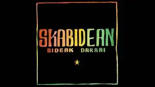 SKABIDEAN - Nire gorputza (BIDEAK DARRAI 2018)