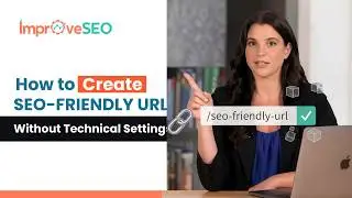 How to Create SEO Friendly URLs Without Technical Settings