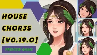 Update Preview Game Android/PC Port (Joiplay) Game House Chor3s [v0.19.0 Beta] Gameplay