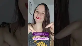 RELÓGIO DIGITAL COM CSS E JAVASCRIPT. 