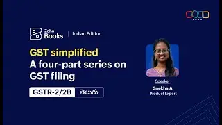 Reconciling GSTR-2/2B | GST simplified: A four-part guide to GSTR compliance | తెలుగు | India