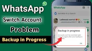 backup in progress accounts can't be switched right now. try again after your backup is complete