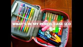 WHAT'S IN MY PENCIL CASE |2.0