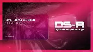 Luke Terry & Jen Dixon - Set Me Free