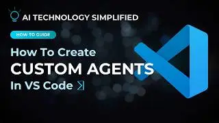 How to Create Custom Agents in VS Code 