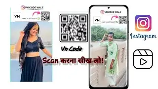 How to scan Vn Code? full Tutorial reels 📸 instagram 🔥🔥