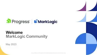 MarkLogic Community Program Launch