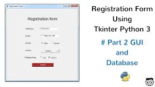 Registration Form Using Tkinter Python 3 