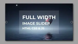 Full Width Image Slider with Manual Buttons | HTML, CSS, JavaScript | Coding With Nick