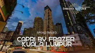 Capri by Fraser Bukit Bintang. Branded video.