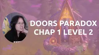 Doors Paradox | Chapter 1 Level 2 first walkthrough