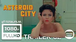 Asteroid City (2023) CZ HD trailer 